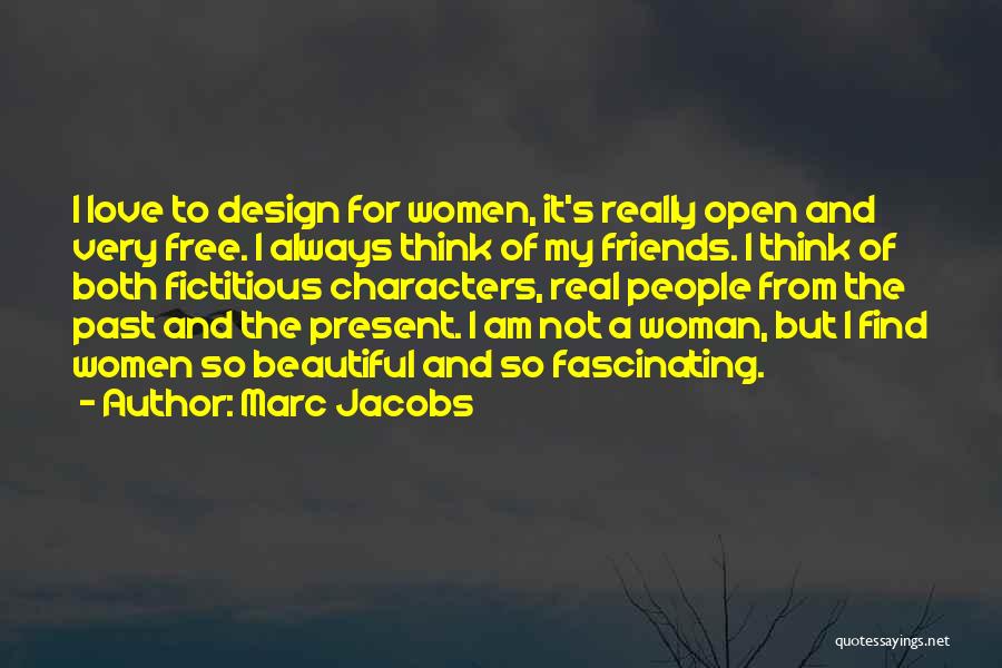 Fictitious Quotes By Marc Jacobs