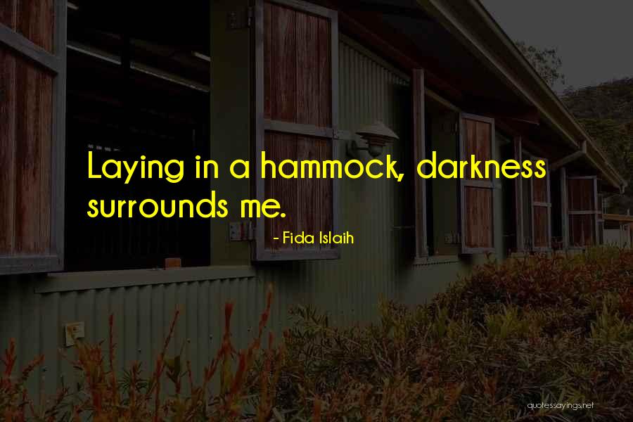 Fida Islaih Quotes 1169787 Fida Islaih Quotes 1169787