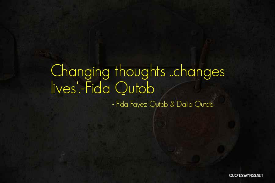 Fida Quotes By Fida Fayez Qutob & Dalia Qutob Fida Quotes By Fida Fayez Qutob & Dalia Qutob
