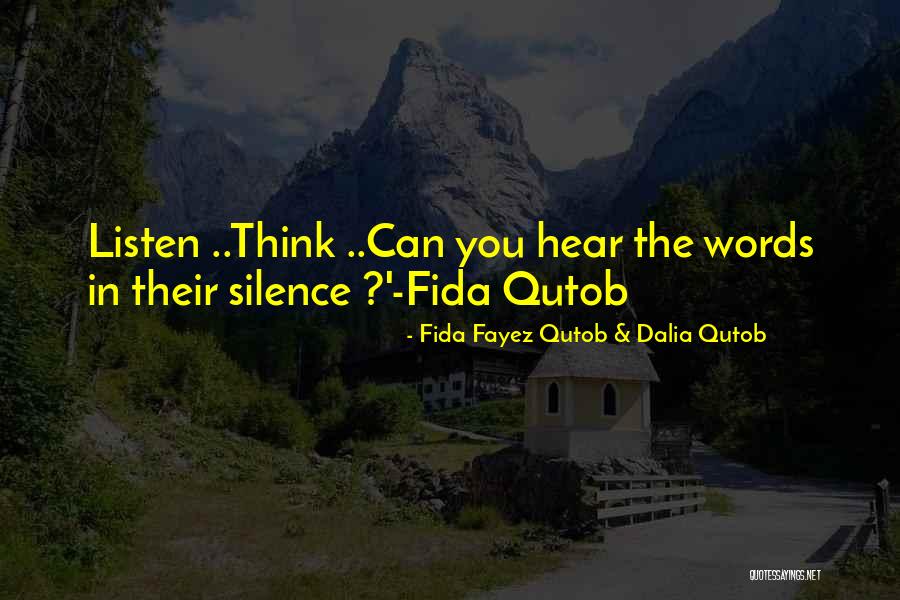 Fida Quotes By Fida Fayez Qutob & Dalia Qutob Fida Quotes By Fida Fayez Qutob & Dalia Qutob