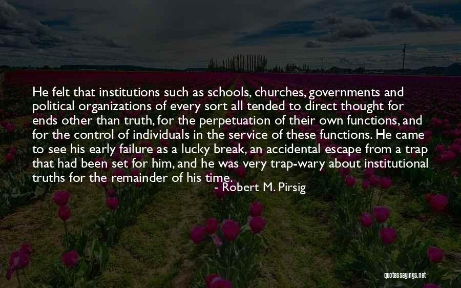 Fidani Tours Quotes By Robert M. Pirsig Fidani Tours Quotes By Robert M. Pirsig
