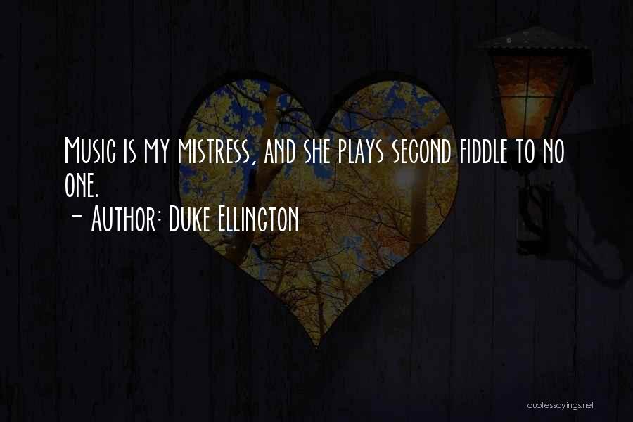 Fiddle Quotes By Duke Ellington