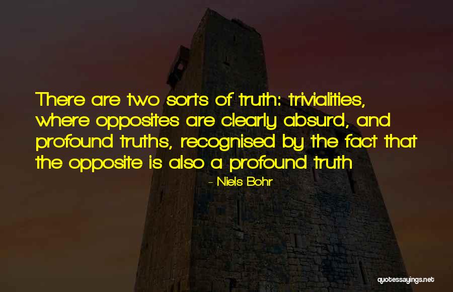 Fiddleheads Thiensville Quotes By Niels Bohr Fiddleheads Thiensville Quotes By Niels Bohr