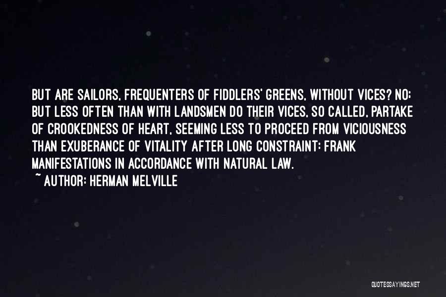 Fiddlers Quotes By Herman Melville