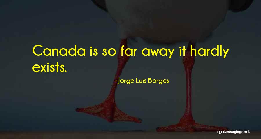 Fiddlin Bens Quotes By Jorge Luis Borges Fiddlin Bens Quotes By Jorge Luis Borges
