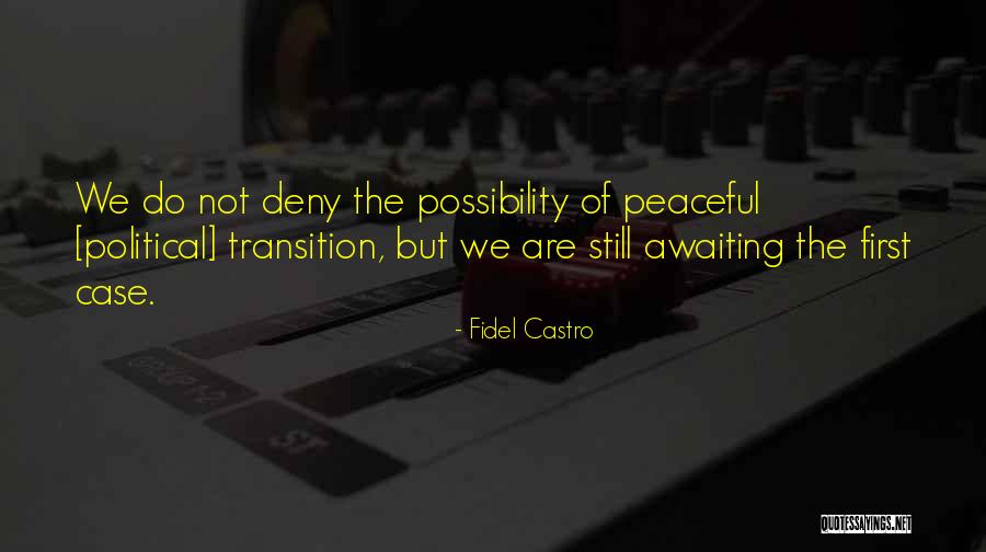 Fidel Castro Quotes 1472969 Fidel Castro Quotes 1472969