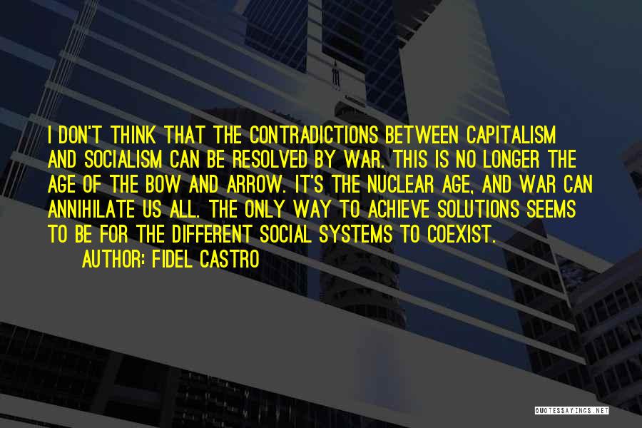 Fidel Castro Quotes 1607595