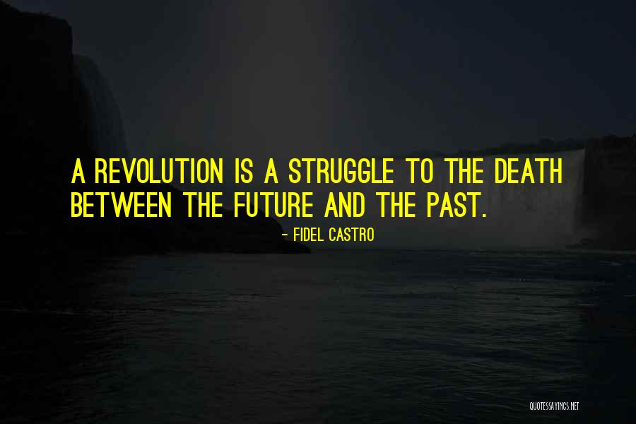 Fidel Castro Quotes 238309 Fidel Castro Quotes 238309