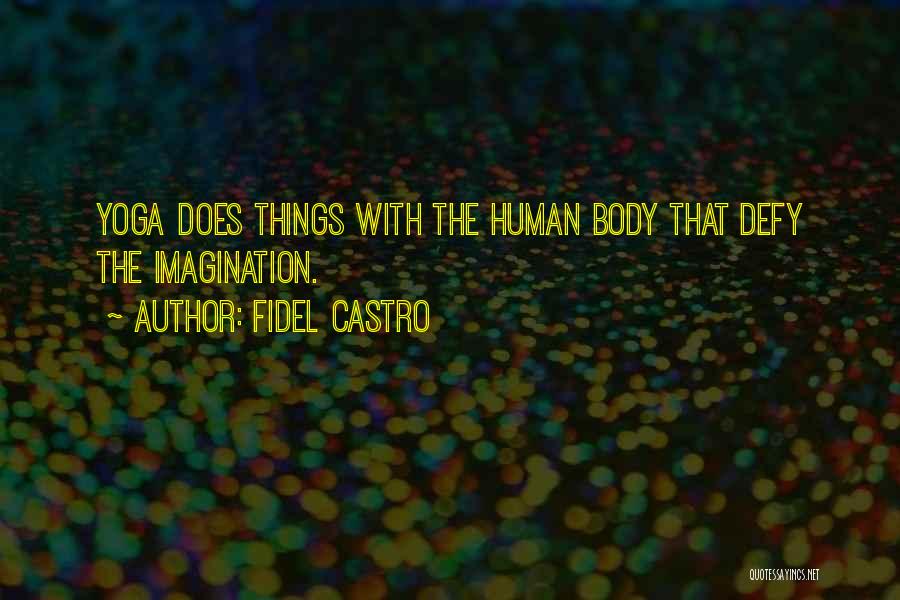 Fidel Castro Quotes 631393