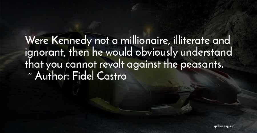 Fidel Castro Quotes 815828