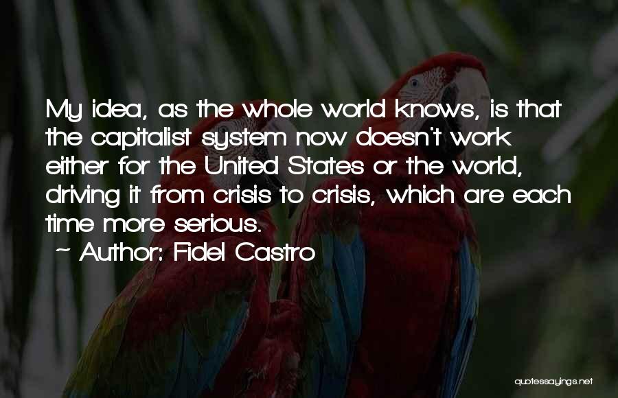 Fidel Quotes By Fidel Castro