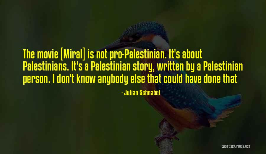 Fideliter Club Quotes By Julian Schnabel Fideliter Club Quotes By Julian Schnabel