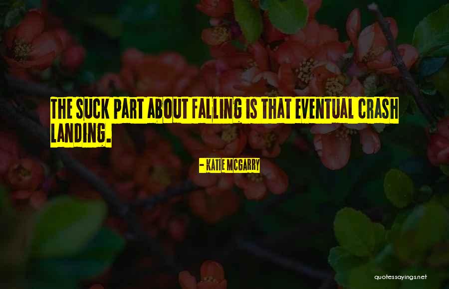 Fideliters Quotes By Katie McGarry Fideliters Quotes By Katie McGarry