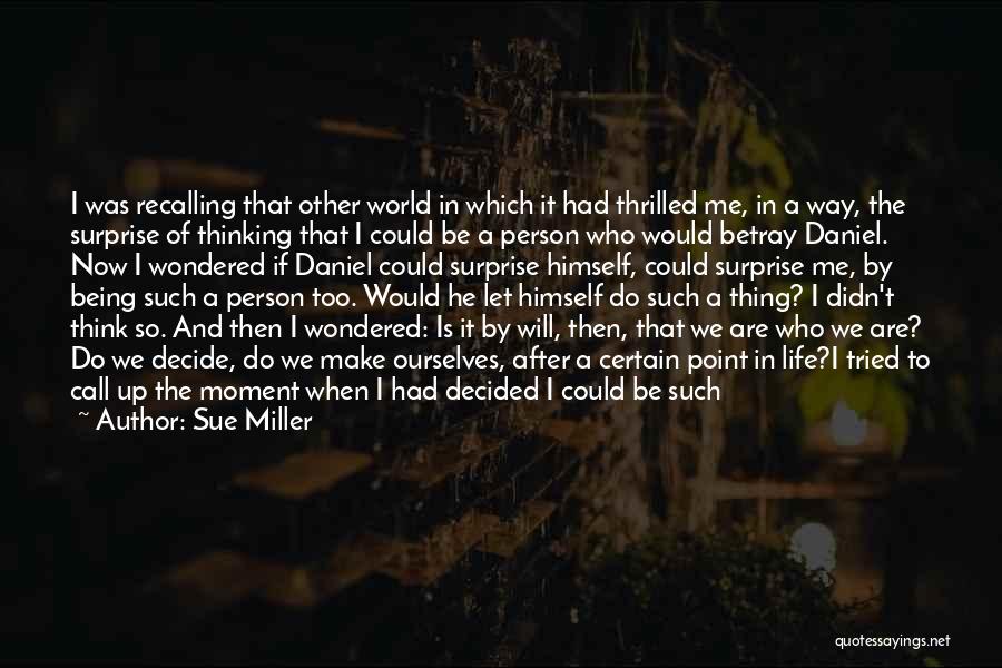 Fidelity Life Quotes By Sue Miller