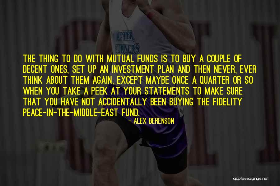 Fidelity Mutual Fund Quotes By Alex Berenson