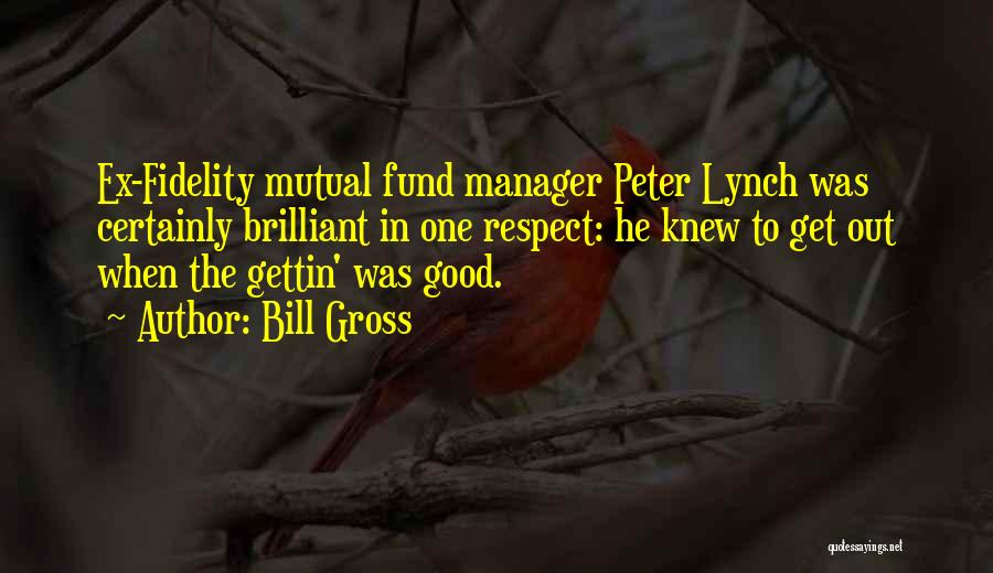 Fidelity Mutual Fund Quotes By Bill Gross