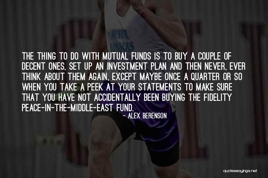 Fidelity Mutual Funds Quotes By Alex Berenson