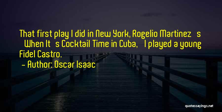 Fidel's Quotes By Oscar Isaac