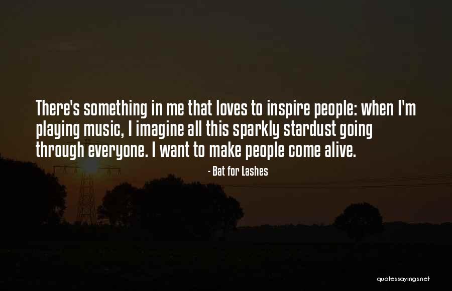 Fideo Con Quotes By Bat For Lashes Fideo Con Quotes By Bat For Lashes
