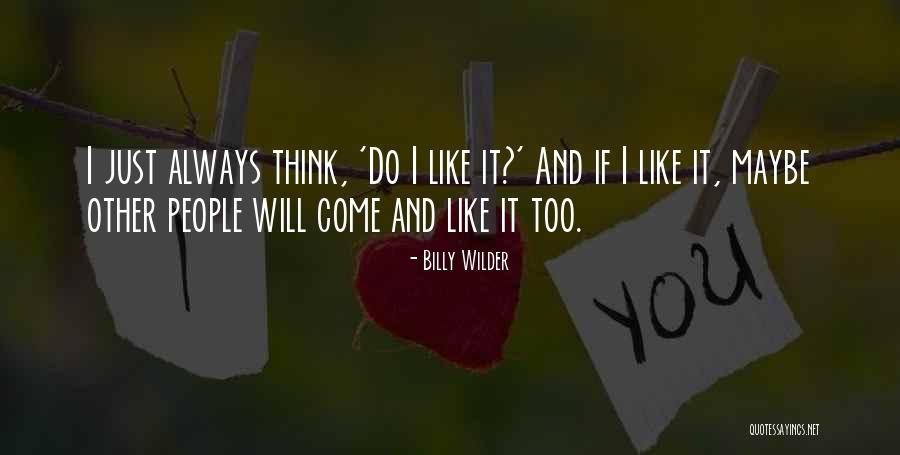 Fideo Loco Quotes By Billy Wilder Fideo Loco Quotes By Billy Wilder