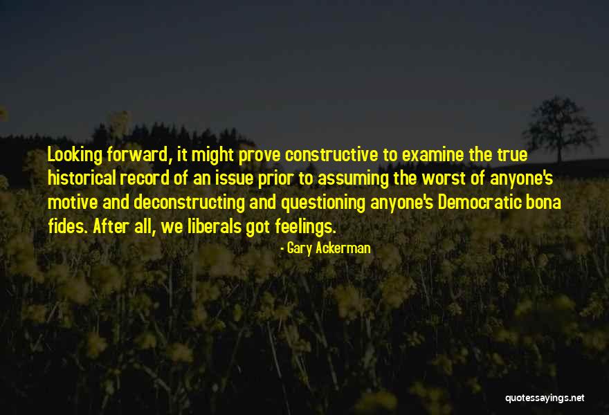 Fides Quotes By Gary Ackerman Fides Quotes By Gary Ackerman