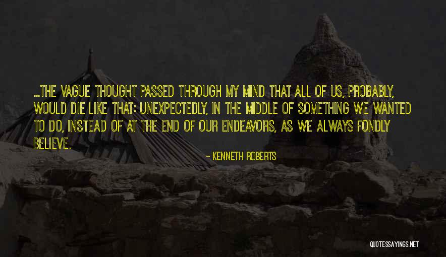 Fides Quotes By Kenneth Roberts Fides Quotes By Kenneth Roberts