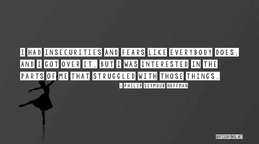 Fidget Spinners From Catherine Hettinger Quotes By Philip Seymour Hoffman Fidget Spinners From Catherine Hettinger Quotes By Philip Seymour Hoffman