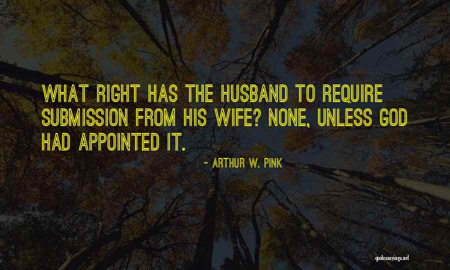 Fidgeted In Sentence Quotes By Arthur W. Pink Fidgeted In Sentence Quotes By Arthur W. Pink