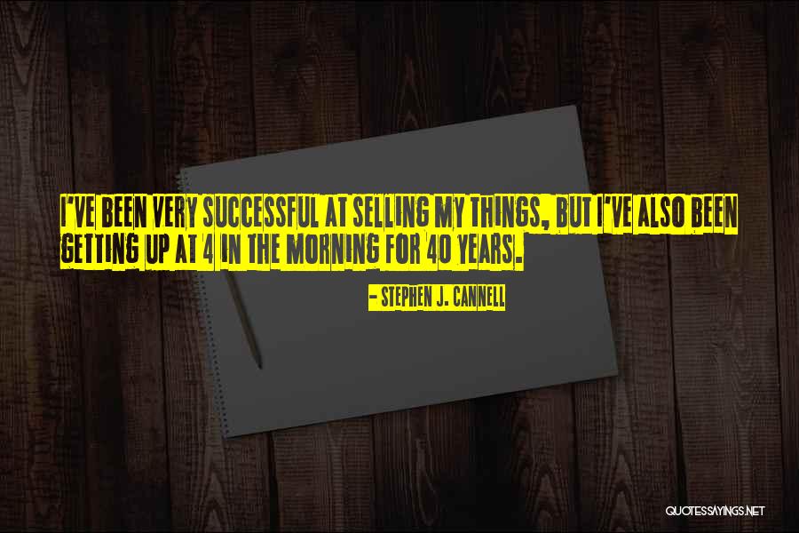 Fiducia Quotes By Stephen J. Cannell Fiducia Quotes By Stephen J. Cannell
