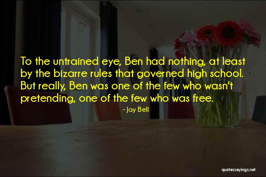 Fiduciario Banorte Quotes By Jay Bell Fiduciario Banorte Quotes By Jay Bell