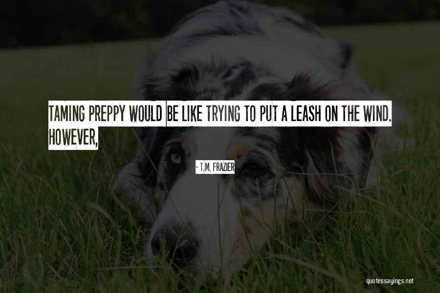 Fiduciary Liability Quotes By T.M. Frazier Fiduciary Liability Quotes By T.M. Frazier
