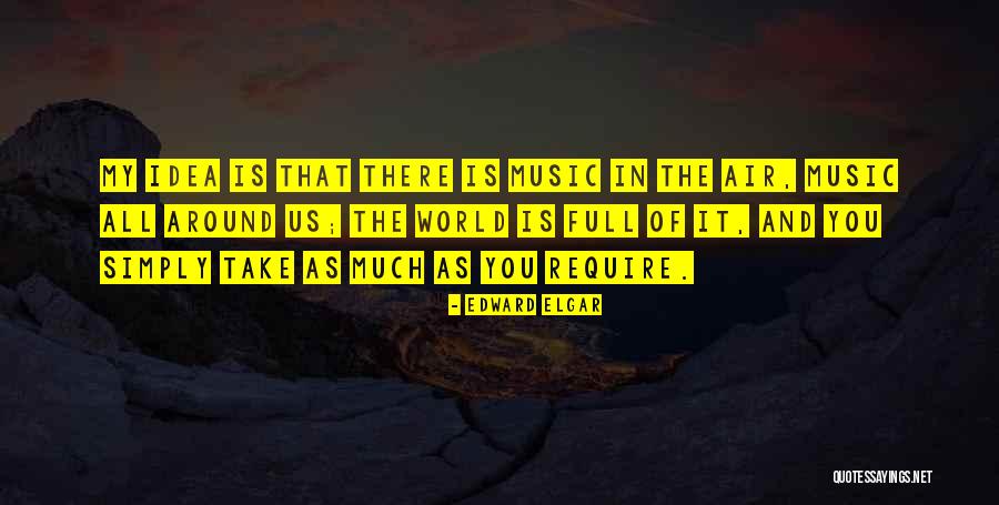 Fiedel School Quotes By Edward Elgar Fiedel School Quotes By Edward Elgar