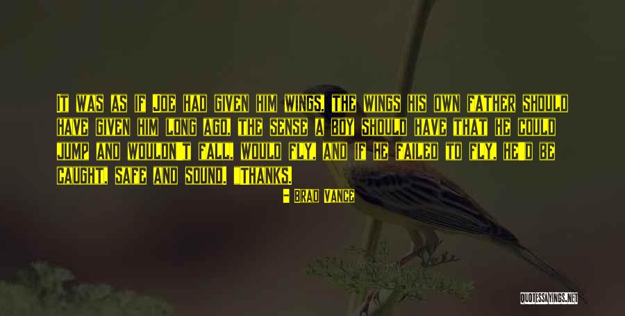 Fiedlers Bock Quotes By Brad Vance Fiedlers Bock Quotes By Brad Vance