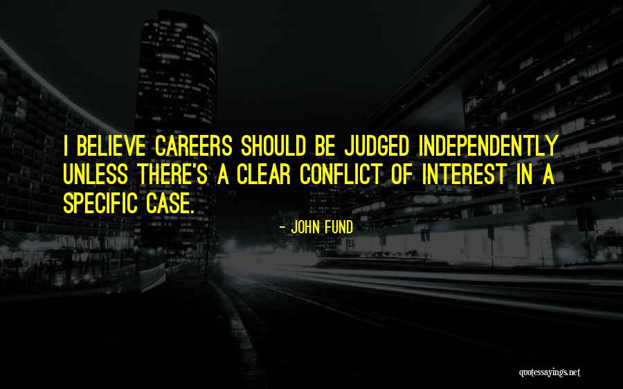 Fiege Photography Quotes By John Fund Fiege Photography Quotes By John Fund