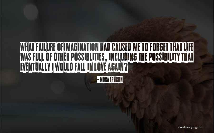 Fiegel Elementary Quotes By Nora Ephron Fiegel Elementary Quotes By Nora Ephron