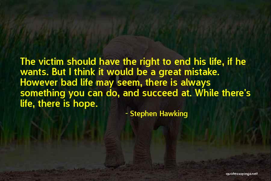 Fiegel Signs Quotes By Stephen Hawking Fiegel Signs Quotes By Stephen Hawking