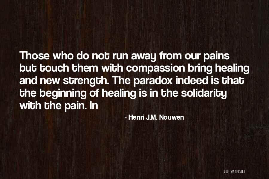 Fiela Se Kind Quotes By Henri J.M. Nouwen Fiela Se Kind Quotes By Henri J.M. Nouwen