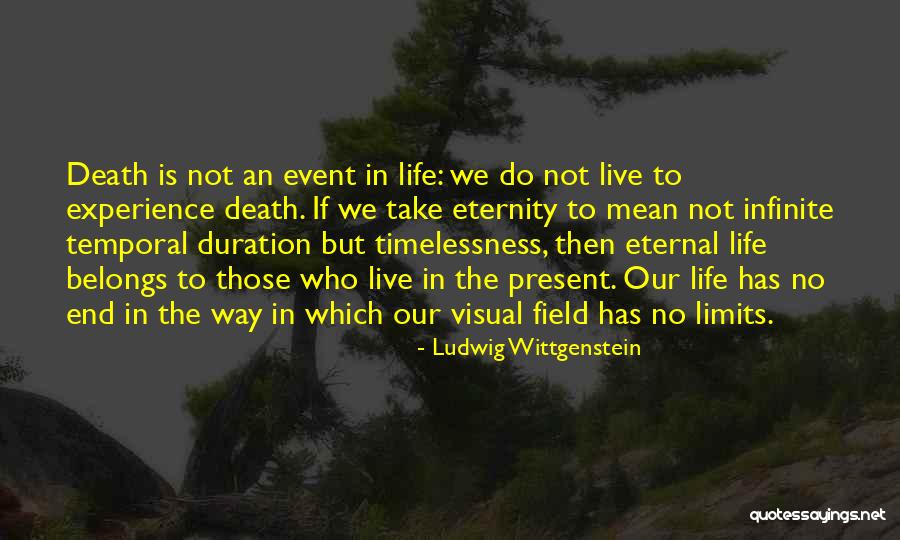 Field Event Quotes By Ludwig Wittgenstein Field Event Quotes By Ludwig Wittgenstein