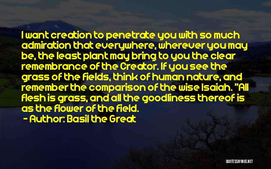 Field Grass Quotes By Basil The Great