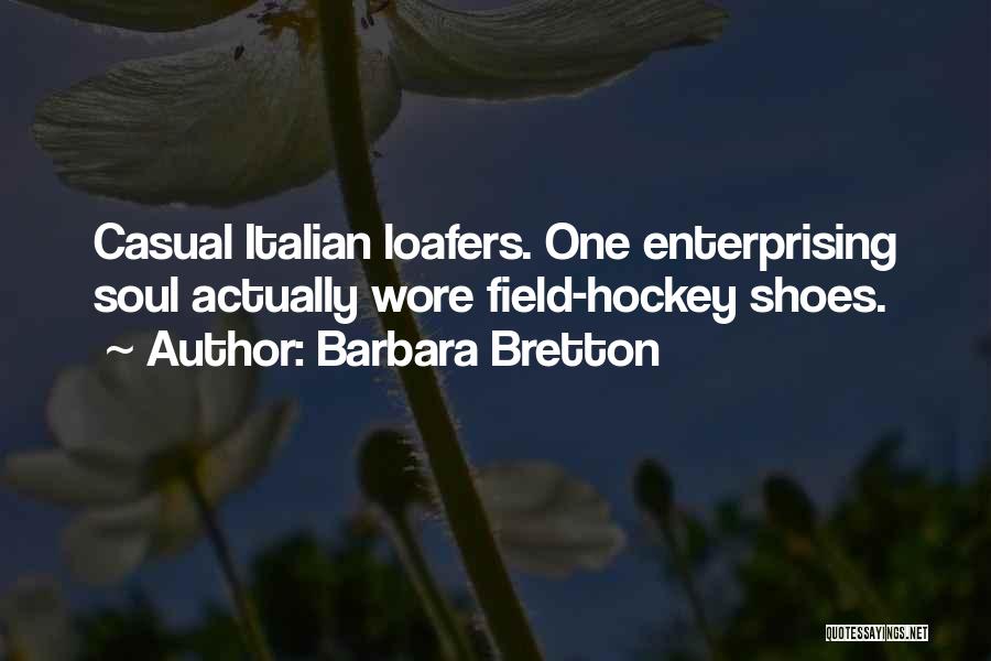 Field Hockey Quotes By Barbara Bretton