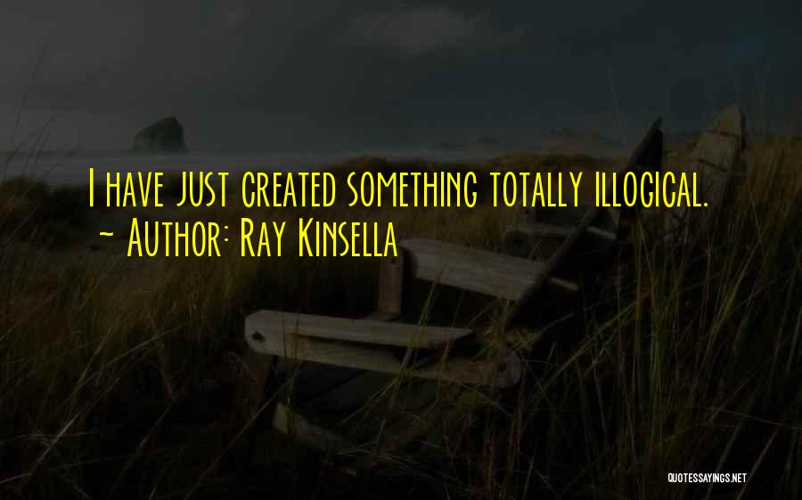 Field Of Dreams Quotes By Ray Kinsella