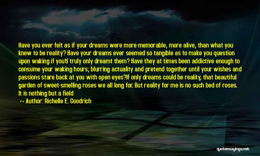 Field Of Dreams Quotes By Richelle E. Goodrich