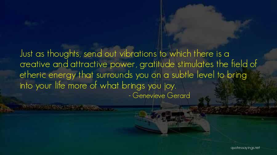 Field Quotes Quotes By Genevieve Gerard Field Quotes Quotes By Genevieve Gerard