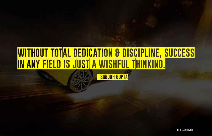 Field Quotes Quotes By Subodh Gupta Field Quotes Quotes By Subodh Gupta