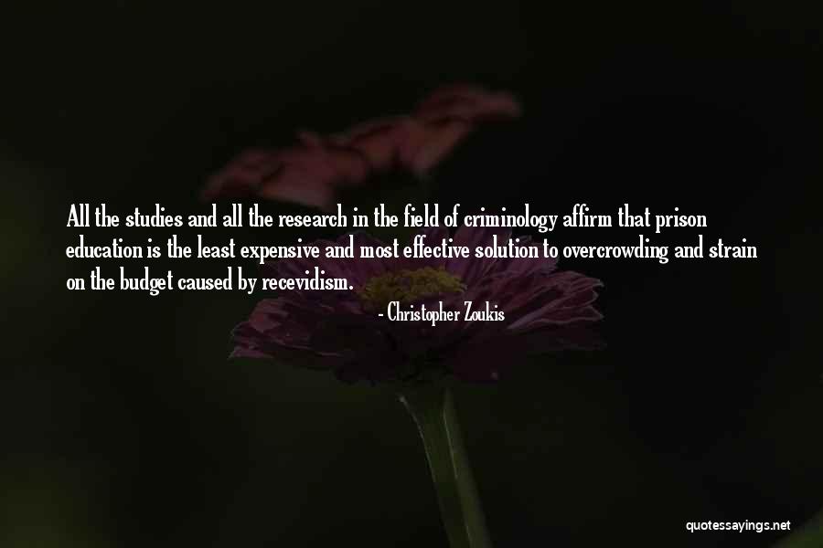 Field Research Quotes By Christopher Zoukis