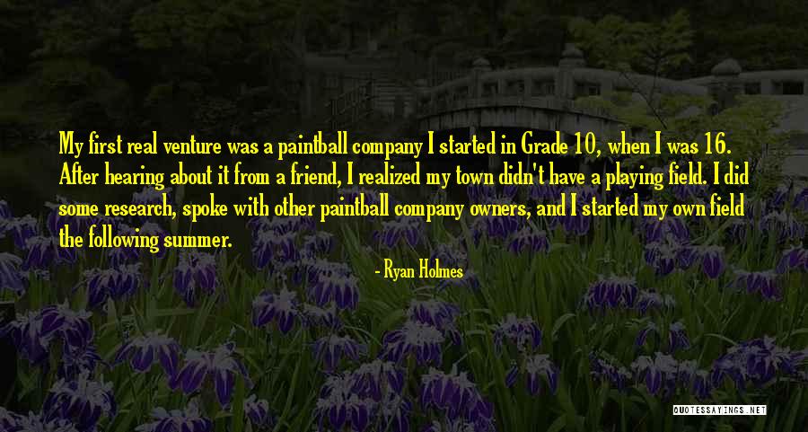 Field Research Quotes By Ryan Holmes