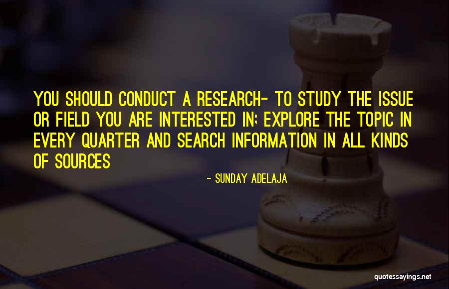 Field Research Quotes By Sunday Adelaja