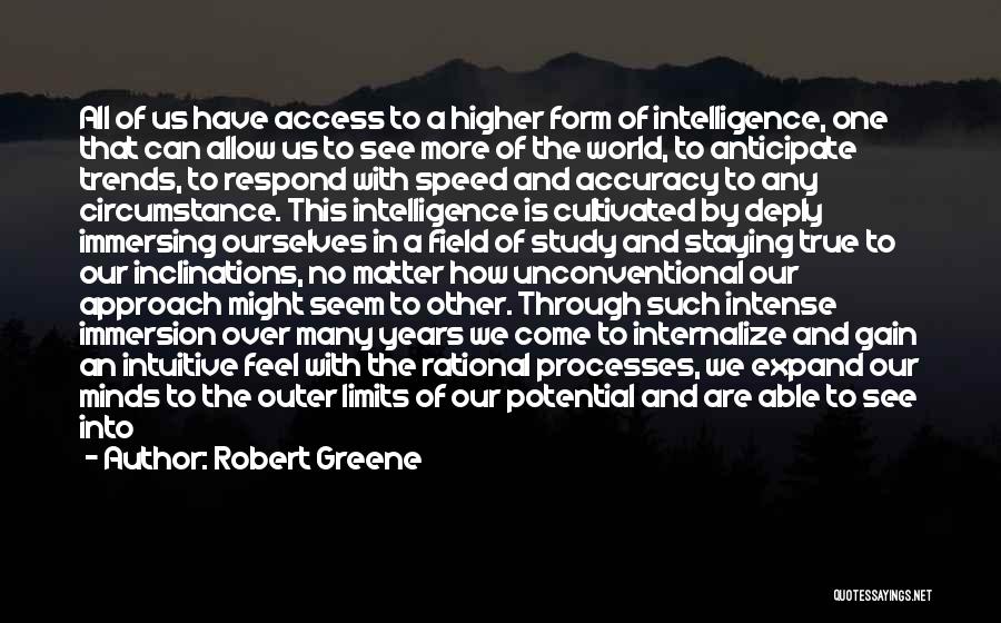 Field Study Quotes By Robert Greene