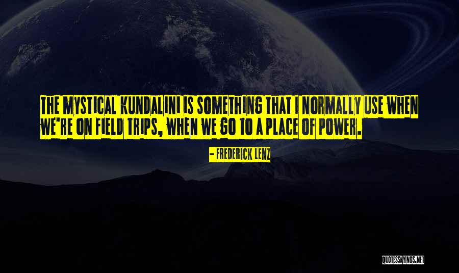 Field The Quotes By Frederick Lenz Field The Quotes By Frederick Lenz