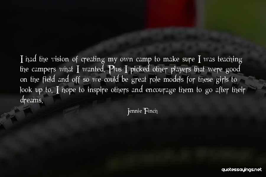 Field The Quotes By Jennie Finch Field The Quotes By Jennie Finch